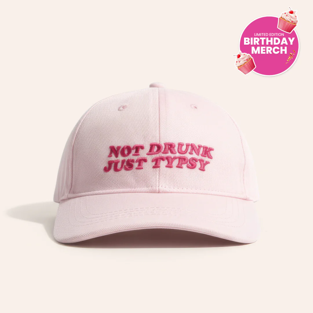 NOT DRUNK, JUST TYPSY